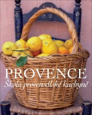Provence - škola provensálské kuchyně