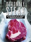 Dokonalý steak