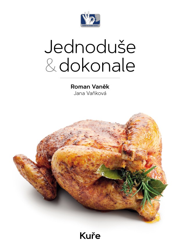 Jednoduše a dokonale - Kuře