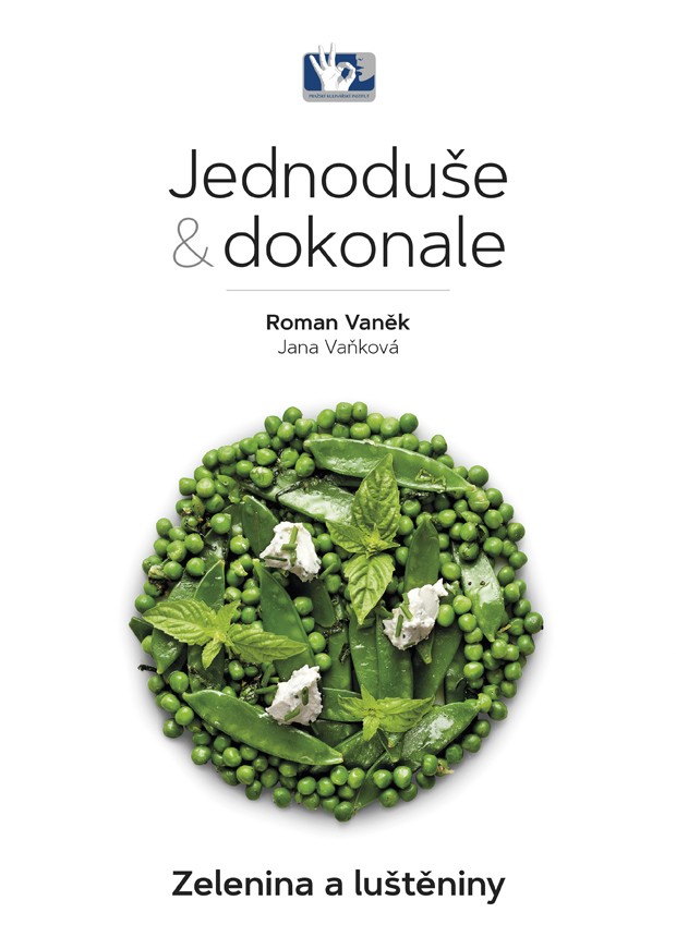 Jednoduše a dokonale - Zelenina a luštěniny Jednoduše a dokonale - Zelenina a luštěniny