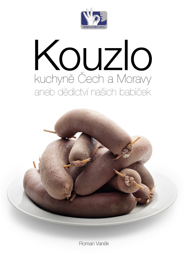KOUZLO kuchyně Čech a Moravy KOUZLO kuchyně Čech a Moravy